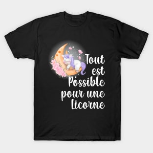 Tout est possible pour une Licorne T-Shirt